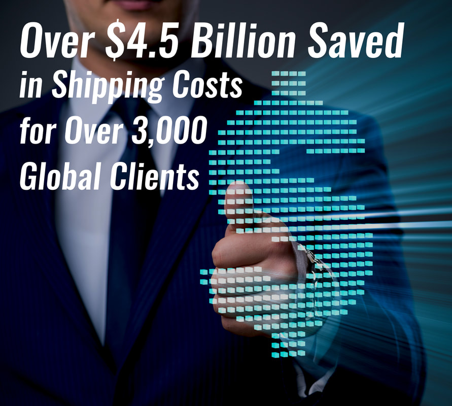 Over $2.5 Billion Saved in Shipping Costs for Over 3,000 Global Clients